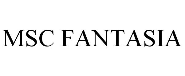 Trademark Logo MSC FANTASIA