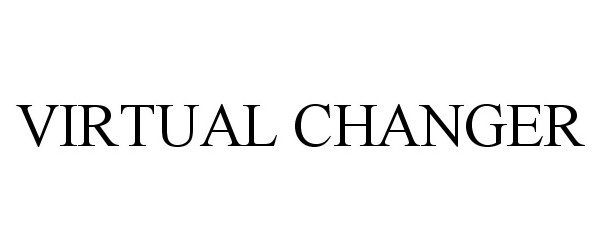  VIRTUAL CHANGER