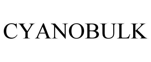 Trademark Logo CYANOBULK