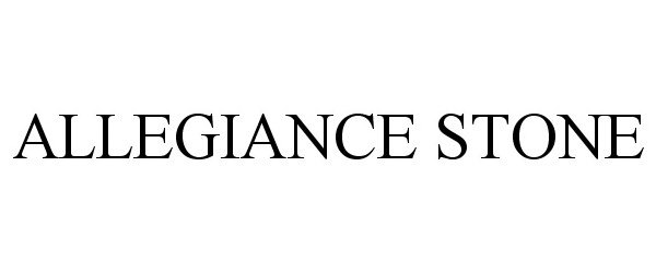 Trademark Logo ALLEGIANCE STONE