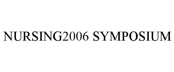  NURSING2006 SYMPOSIUM