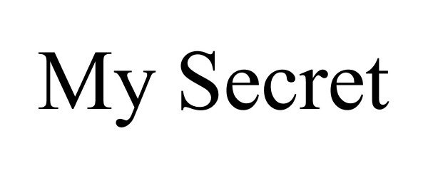 Trademark Logo MY SECRET