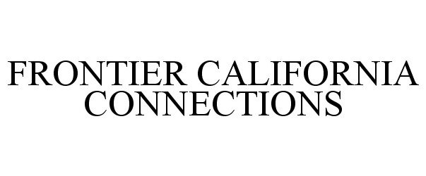  FRONTIER CALIFORNIA CONNECTIONS
