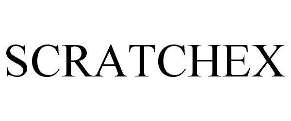 Trademark Logo SCRATCHEX