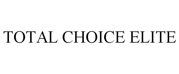 TOTAL CHOICE ELITE