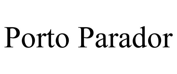 Trademark Logo PORTO PARADOR