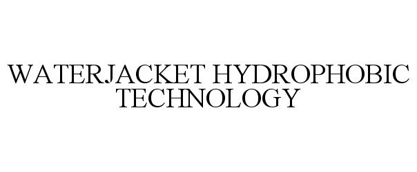  WATERJACKET HYDROPHOBIC TECHNOLOGY