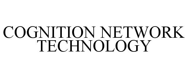  COGNITION NETWORK TECHNOLOGY