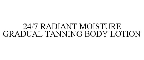  24/7 RADIANT MOISTURE GRADUAL TANNING BODY LOTION