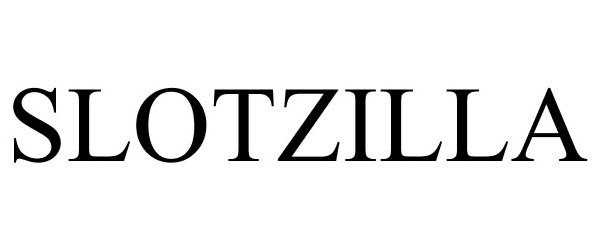 Trademark Logo SLOTZILLA