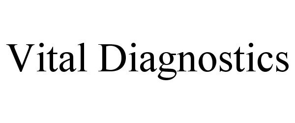 Trademark Logo VITAL DIAGNOSTICS