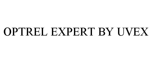 Trademark Logo OPTREL EXPERT BY UVEX