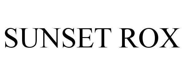 Trademark Logo SUNSET ROX