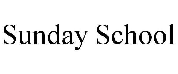 Trademark Logo SUNDAY SCHOOL