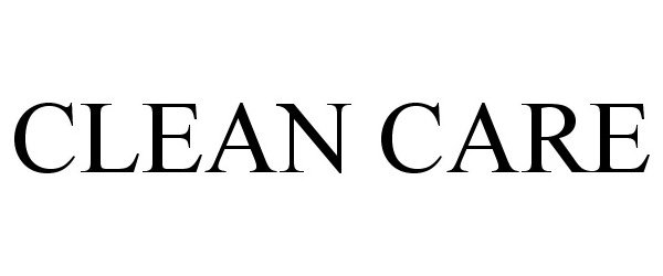 Trademark Logo CLEAN CARE