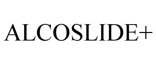 Trademark Logo ALCOSLIDE+