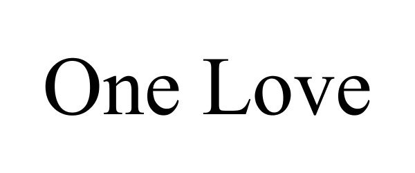 Trademark Logo ONE LOVE