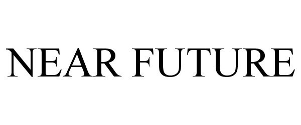 Trademark Logo NEAR FUTURE