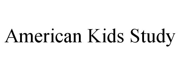  AMERICAN KIDS STUDY