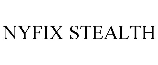 Trademark Logo NYFIX STEALTH