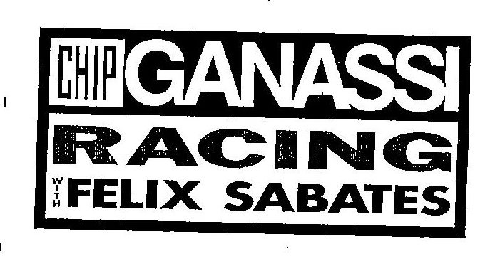 Trademark Logo CHIP GANASSI RACING WITH FELIX SABATES