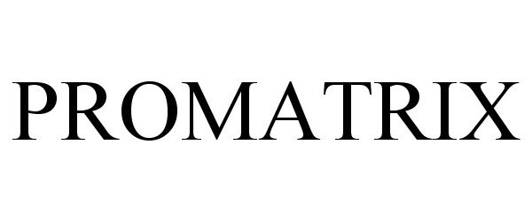 Trademark Logo PROMATRIX