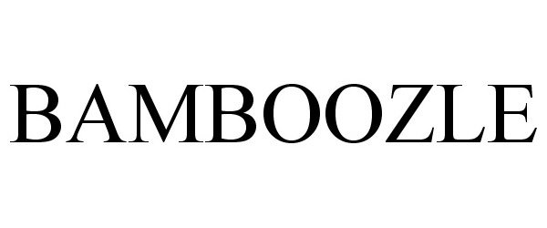 Trademark Logo BAMBOOZLE