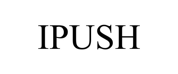 Trademark Logo IPUSH