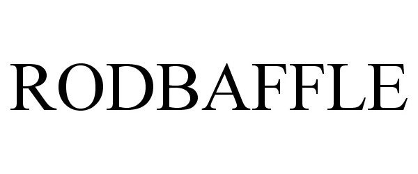 Trademark Logo RODBAFFLE