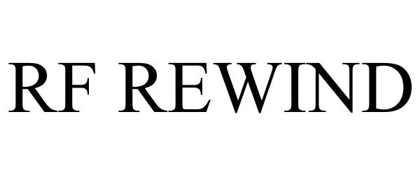 Trademark Logo RF REWIND