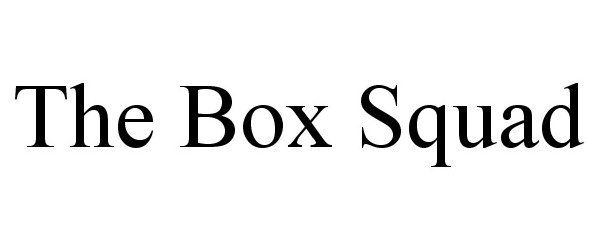  THE BOX SQUAD