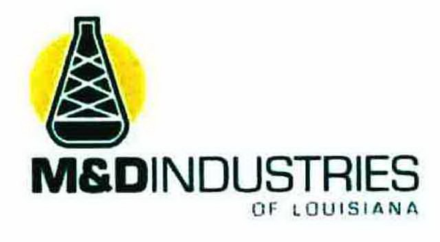  M&amp;DINDUSTRIES OF LOUISIANA