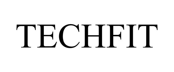 Trademark Logo TECHFIT