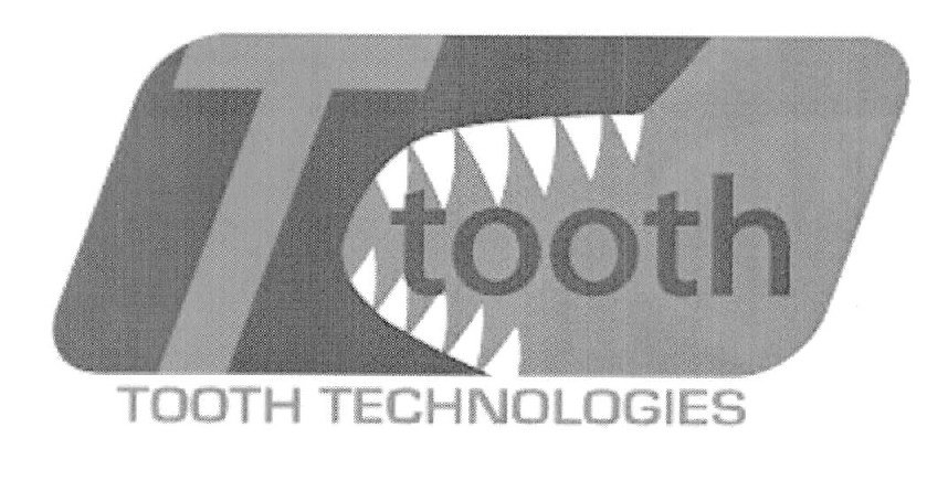  T TOOTH TOOTH TECHNOLOGIES