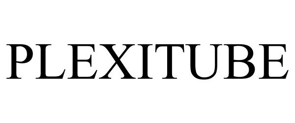  PLEXITUBE