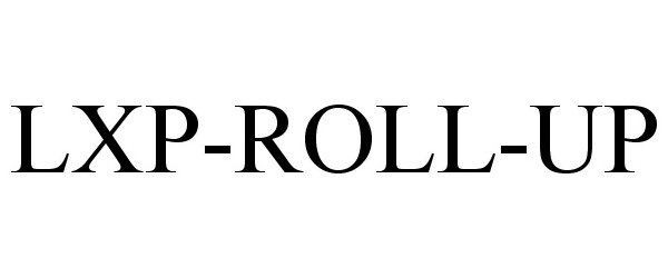 Trademark Logo LXP-ROLL-UP