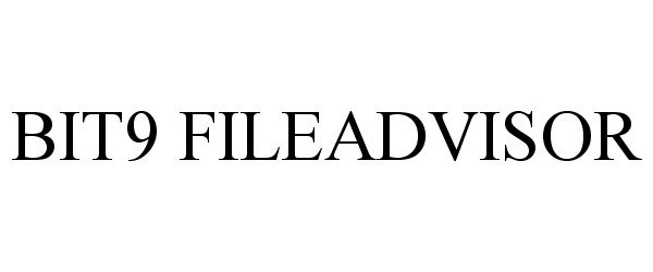  BIT9 FILEADVISOR