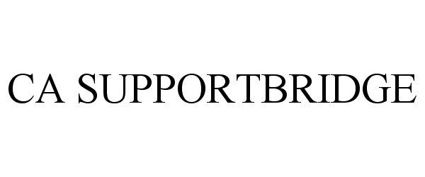 Trademark Logo CA SUPPORTBRIDGE