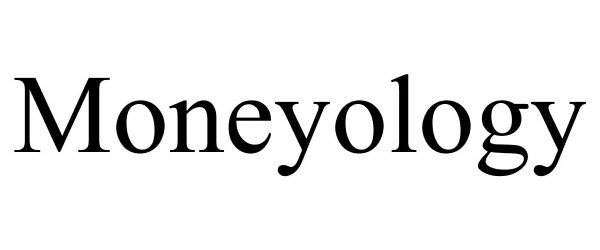 Trademark Logo MONEYOLOGY