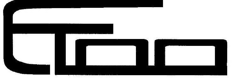 Trademark Logo ETOO