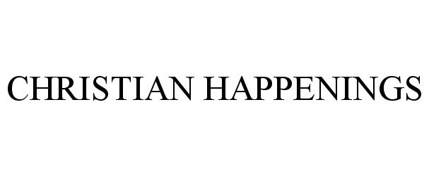  CHRISTIAN HAPPENINGS