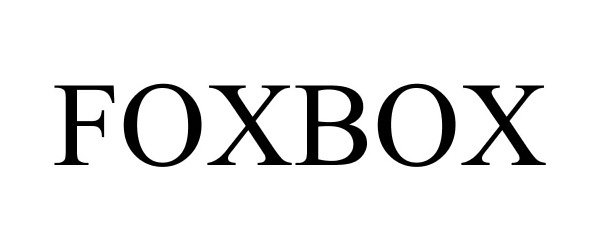 Trademark Logo FOXBOX