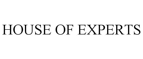 Trademark Logo HOUSE OF EXPERTS