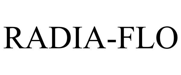Trademark Logo RADIA-FLO