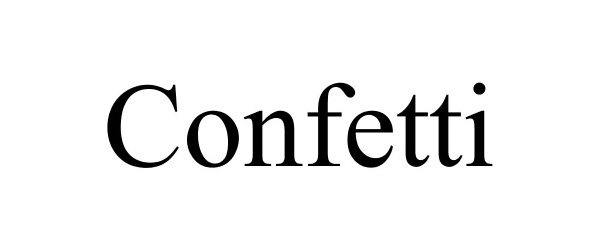 Trademark Logo CONFETTI