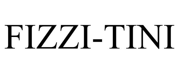  FIZZI-TINI