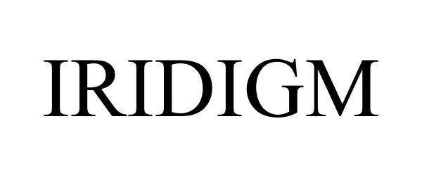  IRIDIGM