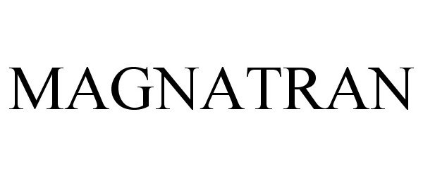Trademark Logo MAGNATRAN