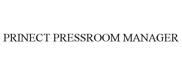  PRINECT PRESSROOM MANAGER