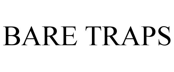 Trademark Logo BARE TRAPS